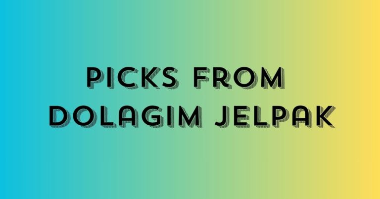 How to Choose the Best Picks from Dolagim Jelpak